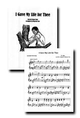 I Gave My Life For Thee Performance Solo